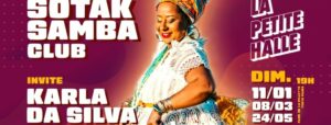Sotak samba club invite karla da silva dimanche 24 05 2026 a la petite halle